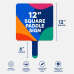 12" or 16" Square Paddle Sign / Lollipop Sign